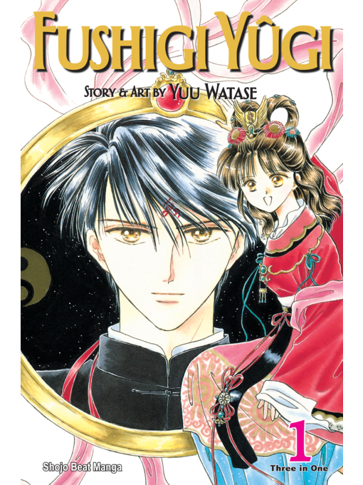 Title details for Fushigi Yûgi (VIZBIG Edition), Volume 1 by Yuu Watase - Available